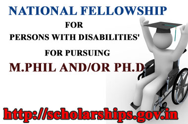National Fellowship for Persons with Disabilities for pursuing higher education